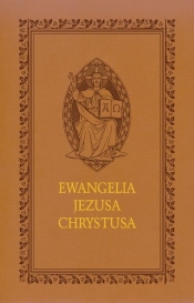 Ewangelia Jezusa Chrystusa