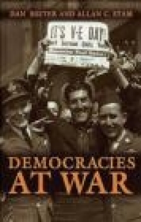 Democracies At War Allan C. Stam, Dan Reiter