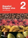 Espanol Lengua Viva 2 Przewodnik metodyczny