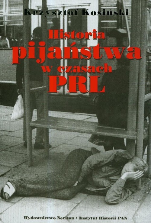 Historia pijaństwa w czasach PRL