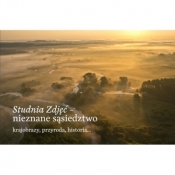 Studnia Zdjęć – nieznane sąsiedztwo, krajobrazy, przyroda, historia - Miron Bogacki