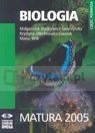Biologia Matura 2005 część 1  Dudkiewicz-Świerzyńska Małgorzata, Olechnowicz-Gworek Krystyna, Wilk Maria