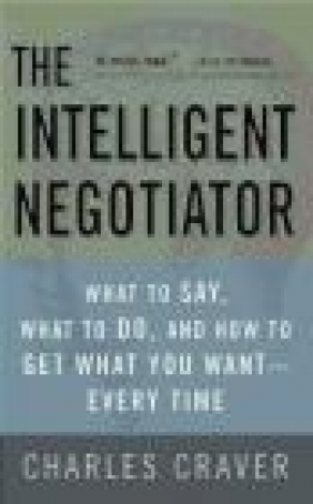 Intelligent Negotiator What to Say Charles Craver