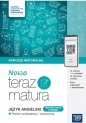 NOWA Teraz matura 2027. Język angielski. Arkusze maturalne z materiałami cyfrowymi - Zbigniew Pokrzewiński, Nicholas Rattenbury, Katarzyna Niklewska