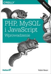 PHP MySQL i JavaScript Wprowadzenie - Nixon Robin