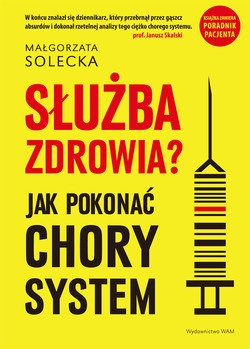 Służba zdrowia?