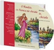 O Wandzie, co Niemca nie chciała (Audiobook) - Michałowska Aleksandra