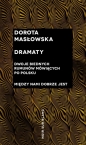 Dramaty. Dwoje biednych Rumunów mówiących... - Dorota Masłowska