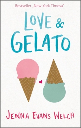 Love & Gelato - Jenna Evans Welch