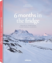 6 Months in the Fridge - Königshofer Michael