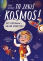 To jakiś kosmos! Przygodonauci i Układ Słoneczny - Jakub Hajkuś