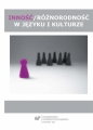 Inność / różnorodność w języku i kulturze - Ewa Bogdanowska-Jakubowska