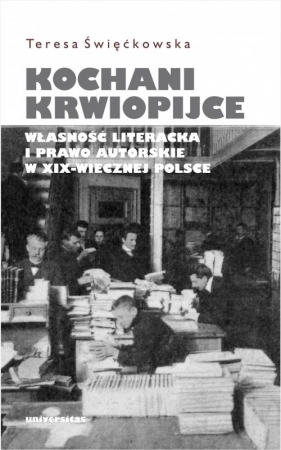 Kochani krwiopijce - Teresa Święćkowska