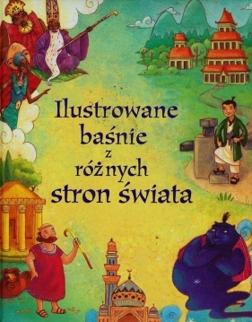 Ilustrowane baśnie z różnych stron świata - Lesley Sims