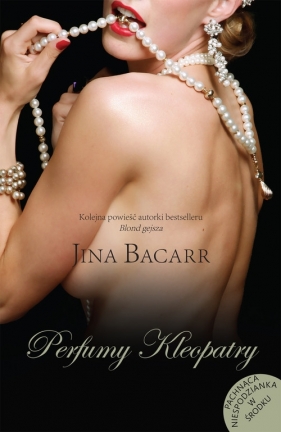 Perfumy Kleopatry - Jina Bacarr