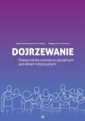 DojrzewaniePodręcznik dla uczniów ze specjalnymi potrzebami edukacyjnymi Agnieszka Borowska-Kociemba, Małgorzata Krukowska