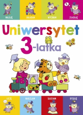 Uniwersytet 3-latka - Joanna Myjak (ilustr.), Elżbieta Lekan