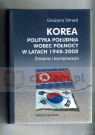Korea (Uszkodzona okładka) Polityka Południa wobec Północy w latach Strnad Grażyna