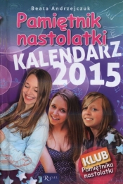 Kalendarz 2015 Pamiętnik nastolatki - <br />