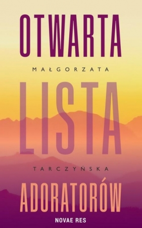 Otwarta lista adoratorów - Małgorzata Tarczyńska