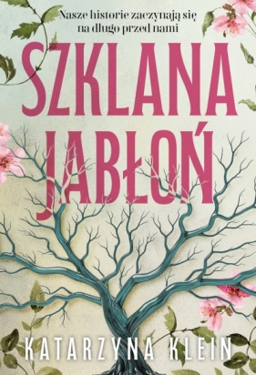 Szklana jabłoń - Katarzyna Klein