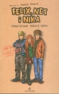 Felix Net i Nika Teoretycznie możliwy notes - Kosik Rafał