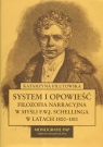 System i opowieść Filozofia narracyjna w myśl FWJ Schellinga w latach 1800-1811