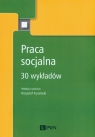 Praca socjalna30 wykładów