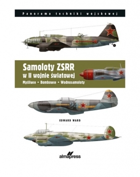 Samoloty ZSRR w II wojnie światowej. - Ward Edward