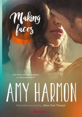 Making Faces - Harmon Amy