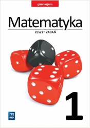 Matematyka GIM 1 Zeszyt zadań WSiP - Adam Makowski, Tomasz Masłowski, Anna Toruńska