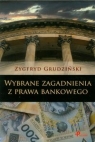 Wybrane zagadnienia z prawa bankowego