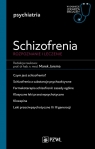 Schizofrenia. Diagnoza i terapia. W gabinecie lekarza specjalisty. Psychiatria