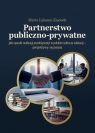 Partnerstwo publiczno-prywatne jako sposób... Marta Łakomy-Zinowik