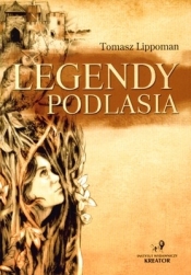 Legendy Podlasia