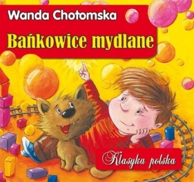 Bańkowice Mydlane Klasyka polska - Wanda Chotomska