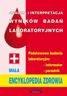 Analiza i interpretacja wyników badań laboratoryjnych - Wydrzyński Paweł, Bartoszewicz Przemysław