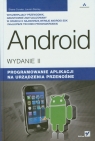 Android Programowanie aplikacji na urządzenia przenośne Conder Shane, Darcey Lauren