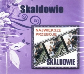 Skaldowie - Największe Przeboje - Skaldowie