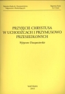 Przyjęcie Chrystusa w uchodźcach i przymusowo... Opracowanie zbiorowe