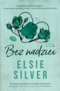 Bez nadziei. - Silver Elsie