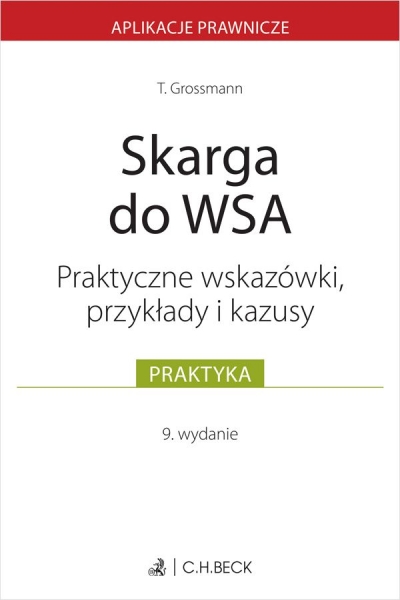 Skarga do WSA. Wskazówki, przykłady, kazusy