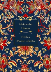 Hrabia Monte Christo (elegancka edycja) - Aleksander Dumas