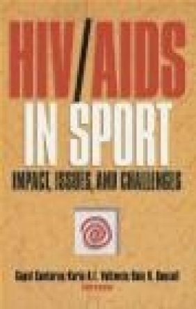 Hiv Aids In Sport Dale Bonsall, Karin Volkweijn-Caplan, Gopal Sankaran
