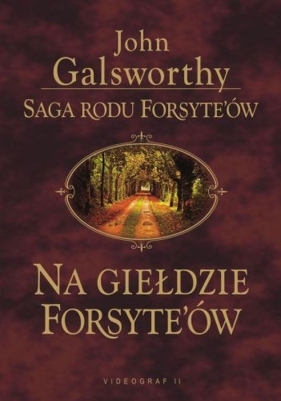 Na giełdzie Forsythów - Galsworthy John