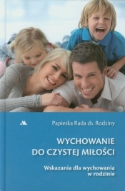 Wychowanie do czystej miłości