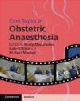 Core Topics in Obstetric Anaesthesia