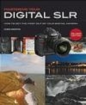 Mastering Your Digital SLR