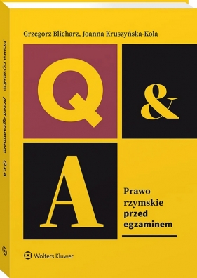 Prawo rzymskie. Przed egzaminem - Grzegorz Blicharz, Joanna Kruszyńska-Kola