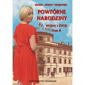 Powtórne narodziny Tom 2. Wojna i życie - Zenon Niwen Krajewski